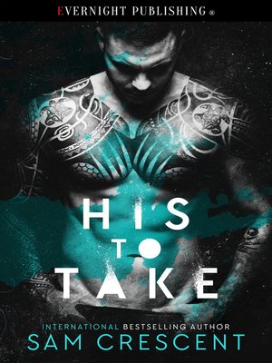 cover image of His to Take